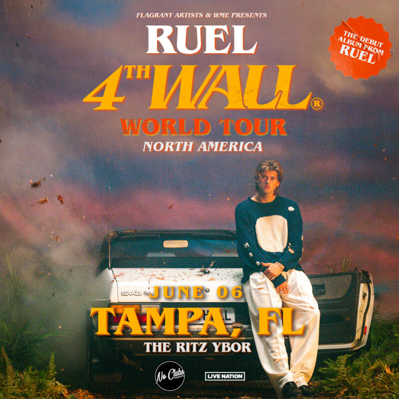 RUEL • 4th Wall World Tour North America The RITZ Ybor