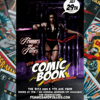 Femmes Follies Burlesque Comic Books MCU Marvel DC DCEU Comic Con Tampa Bay