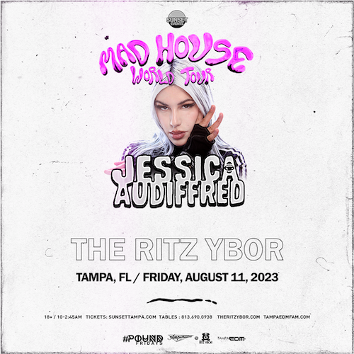 Jessica Audiffred edm dj concert tickets Tampa Ybor City