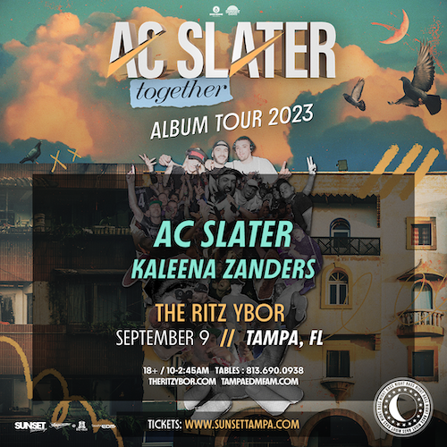 AC Slater Kaleena Zanders EDM DJ Concert Tickets Tampa Ybor City