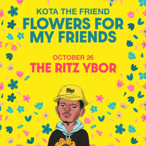 Kota the Friend hip hop rapper concert tickets Tampa Ybor City