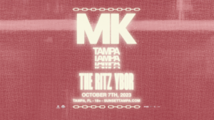 MK edm dj concert tickets Tampa Ybor City