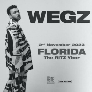 WEGZ concert tickets Tampa Ybor City