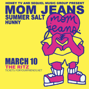 MOM JEANS Summer Salt HUNNY band concert tickets Tampa Ybor City