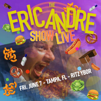 The Eric Andre Show Live Tampa Ybor City tickets