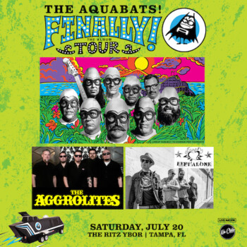 Aquabats Aggrolites Left Alone Finally Album Tour Tampa band concert tickets Ybor City