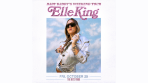 Elle King Baby Daddy's Weekend Tour concert Tampa Ybor City tickets