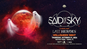 Said The Sky Halloween Night Tampa Ybor City edm dj tickets