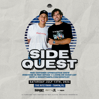 SIDEQUEST edm dm concert free customer appreciation show Tampa Ybor City