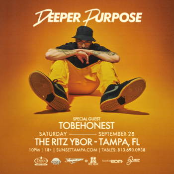Deeper Purpose Tobehonest edm dm concert tickets Tampa Ybor City