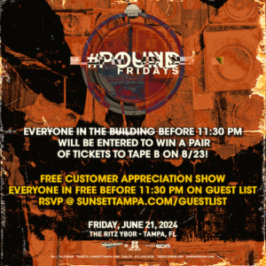 Pound Friday Showcase Tampa edm dj concert tickets free Ybor City