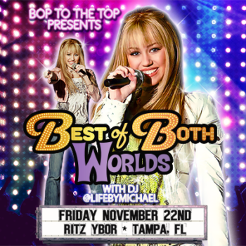 Bop To The Top Best Of Both Worlds Hannah Montana Miley Cyrus Disney tour concert Tampa Ybor City tickets