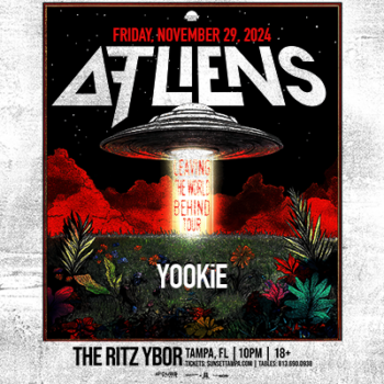 ATLIENS YOOKIE edm concert tickets tour Tampa Ybor City