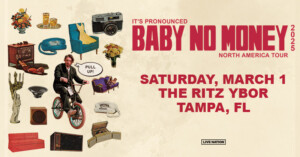 bbno$ Baby No Money Tour concert tickets Tampa Ybor City