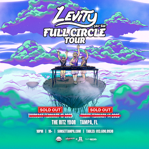 Levity Full Circle Tour concert ticket dj edm Tampa Ybor City