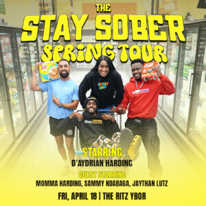 D'Aydrian Harding Stay Sober Spring Tour concert tickets Tampa Ybor City