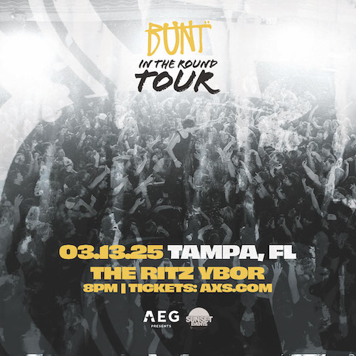 bunt. dj edm in the round tour boiler 360 Tampa Ybor City