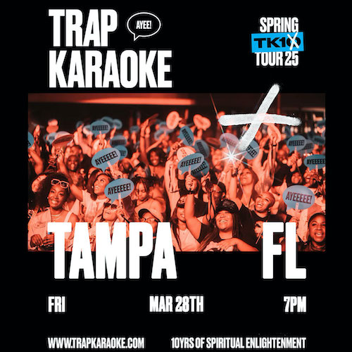 Trap Karaoke Trapkaraoke hip hop tour concert R&B experience tickets Tampa Ybor City