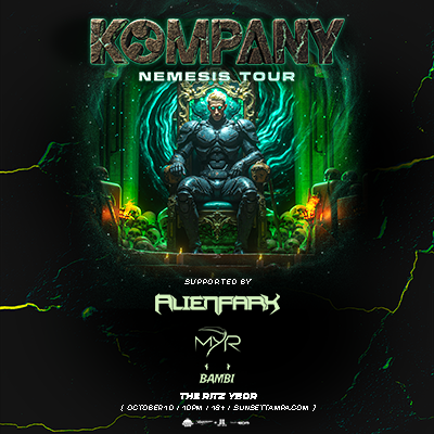 Kompany Nemesis Tour Alienpark Myr Bambi dj show concert tour edm tickets Tampa Ybor City