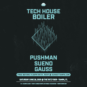 Tech House Boiler Pushman Sueno Gauss edm dj show room concert party 360 tickets Tampa Ybor City