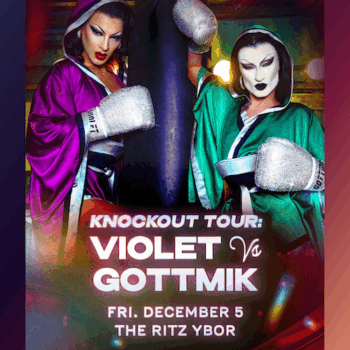 Gottmik vs Violet Chachki Kockout Tour RPDR RuPaul Drag Race Queen show concert special event party LGBT LGBTQ LGBTQIA tickets Tampa Ybor City